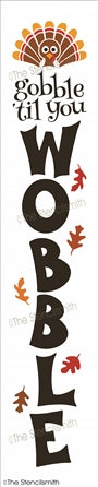 7100 - Gobble 'Til you Wobble - The Stencilsmith