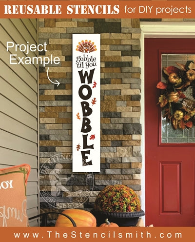 7100 - Gobble 'Til you Wobble - The Stencilsmith