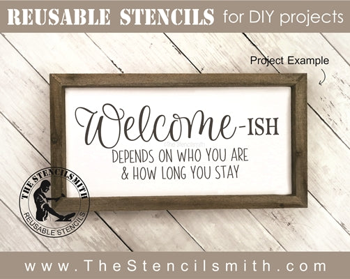 7282 - welcome-ish depends on ... & how long you stay - The Stencilsmith