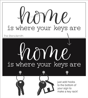 7389 - home is where your keys are - The Stencilsmith