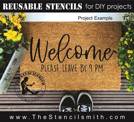 7398 - Welcome please leave by 9pm - The Stencilsmith