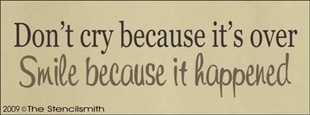 746 - Don't cry because it's over - The Stencilsmith