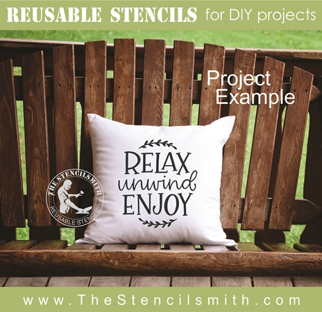 7489 - relax unwind enjoy - The Stencilsmith