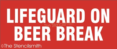 7495 - Lifeguard on beer break - The Stencilsmith