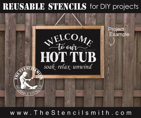 7510 - welcome to our hot tub - The Stencilsmith