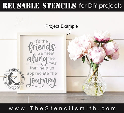 7540 - It's the friends we meet - The Stencilsmith