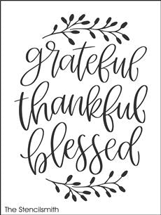 7673 - grateful thankful blessed - The Stencilsmith