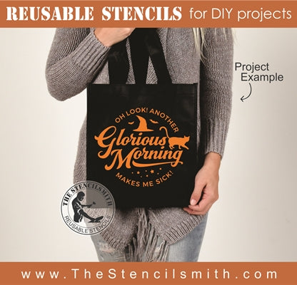 7677 - Oh look another glorious morning - The Stencilsmith