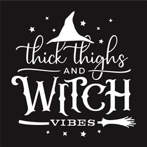 7722 - thick thighs and witch vibes - The Stencilsmith