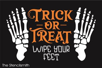 7746 - Trick or Treat wipe your feet - The Stencilsmith