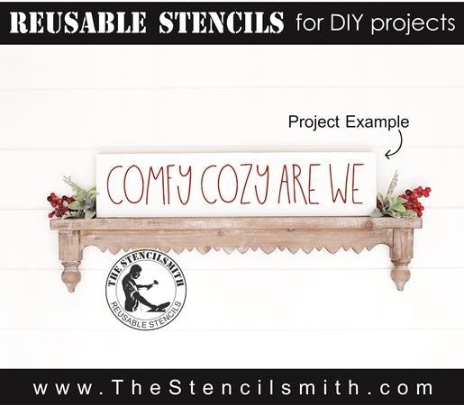 7765 - comfy cozy are we - The Stencilsmith