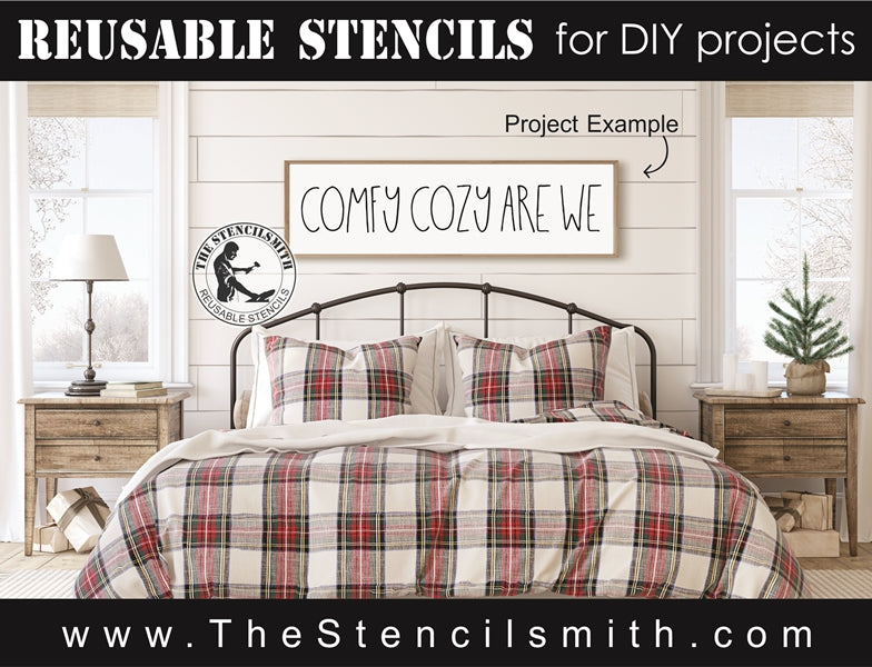 7765 - comfy cozy are we - The Stencilsmith