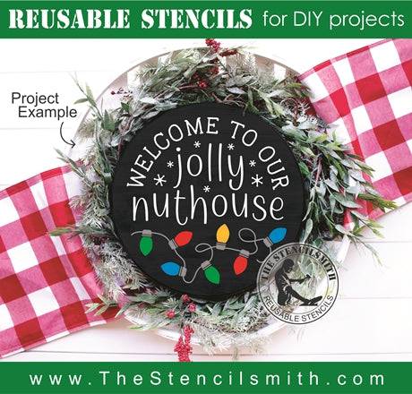7814 - welcome to our jolly nuthouse - The Stencilsmith