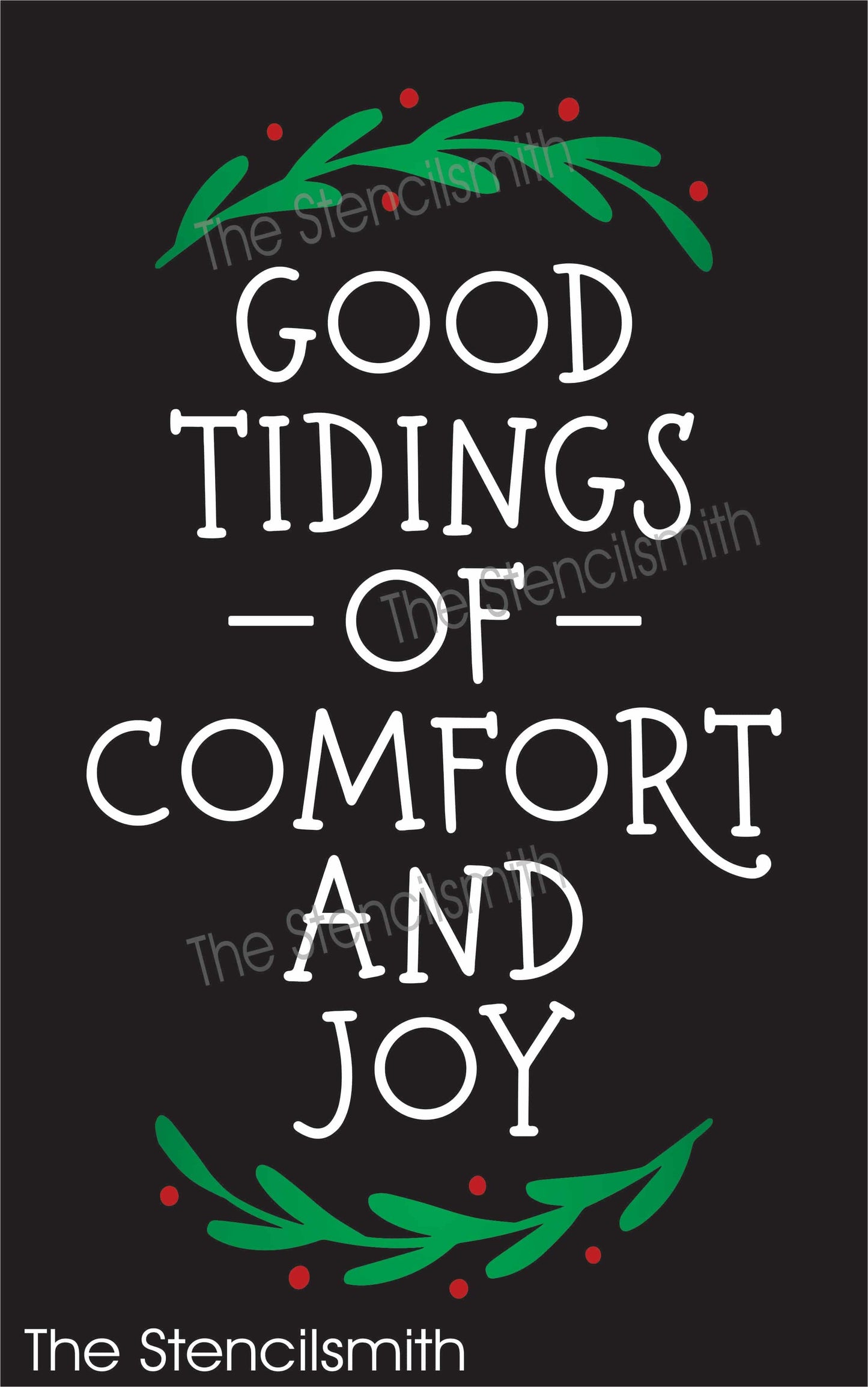 7824 - good tidings of comfort and joy - The Stencilsmith