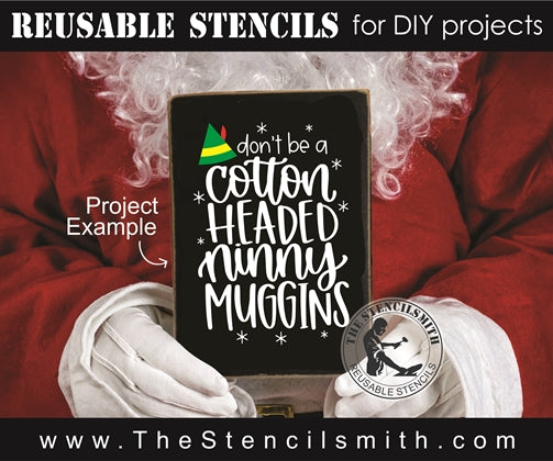 7857 - don't be a cotton headed ninny - The Stencilsmith