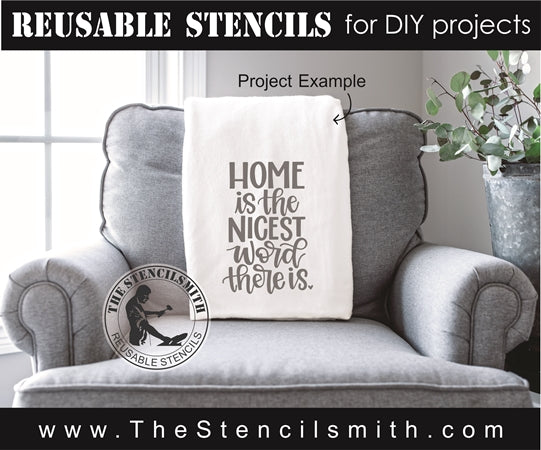 7957 - Home is the nicest word there is - The Stencilsmith