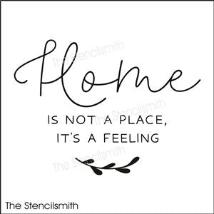 7988 - home is not a place it's a feeling - The Stencilsmith