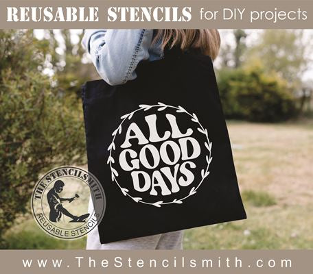 8068 - all good days - The Stencilsmith