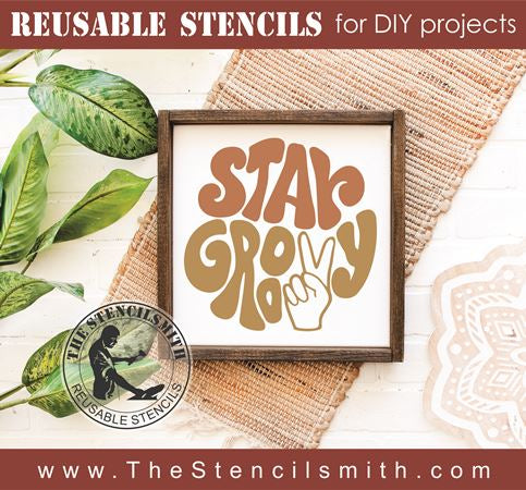8077 - stay groovy - The Stencilsmith