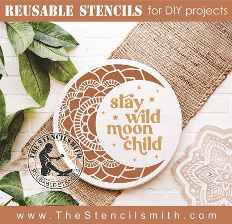 8081 - stay wild moon child - The Stencilsmith