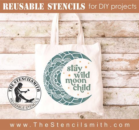 8081 - stay wild moon child - The Stencilsmith