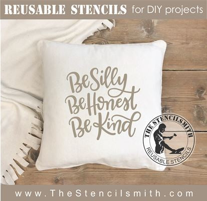 8107 - be silly be honest - The Stencilsmith