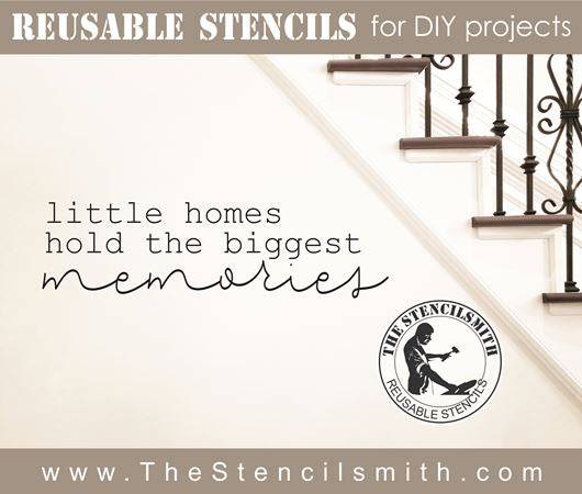 8191 - little homes hold the biggest - The Stencilsmith