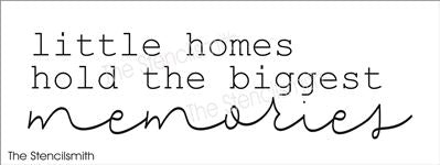 8191 - little homes hold the biggest - The Stencilsmith