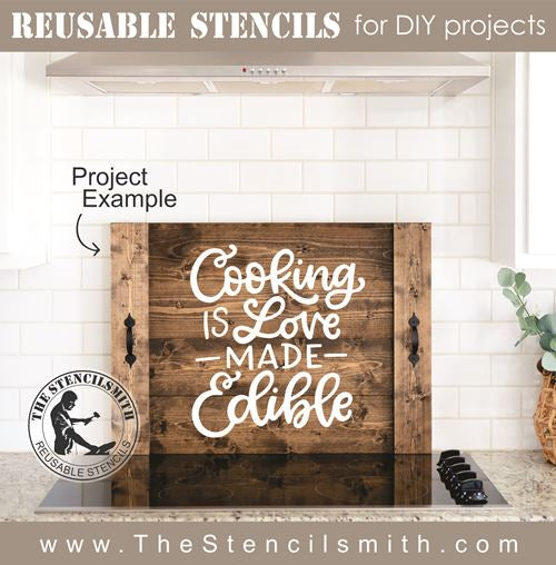 8216 - Cooking is love made edible - The Stencilsmith
