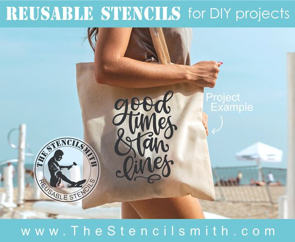 8226 - good times & tan lines - The Stencilsmith
