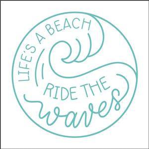 8232 - life's a beach ride the waves - The Stencilsmith