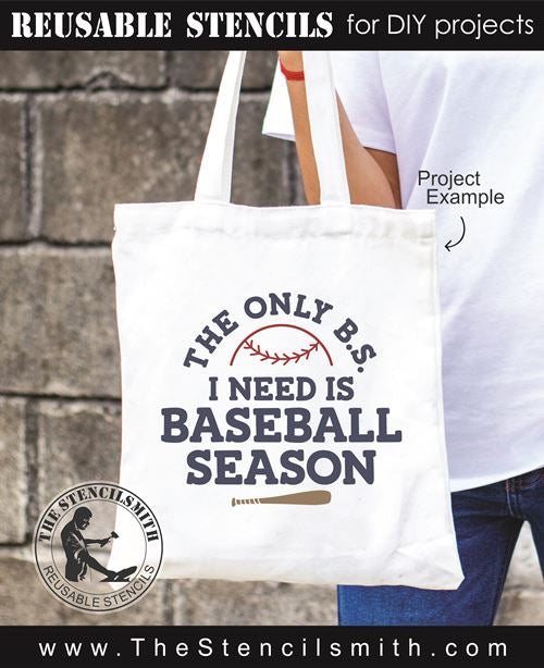 8239 - The only B.S. I need is - The Stencilsmith