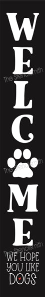 8264 - Welcome we hope you like dogs - The Stencilsmith