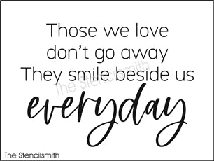 8289 - those we love don't go away - The Stencilsmith