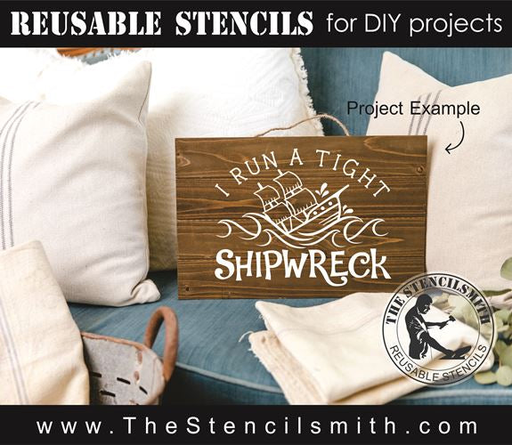 8301 - I run a tight shipwreck - The Stencilsmith