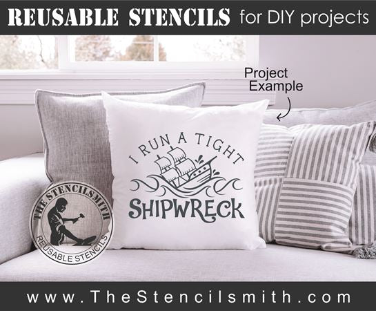 8301 - I run a tight shipwreck - The Stencilsmith