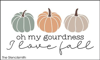 8405 - oh my gourdness I love fall - The Stencilsmith