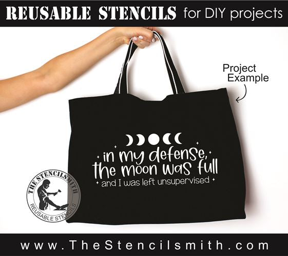 8315 - in my defense, the moon was full - The Stencilsmith