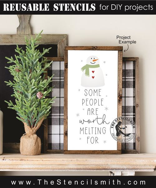 8468- some people are worth melting - The Stencilsmith