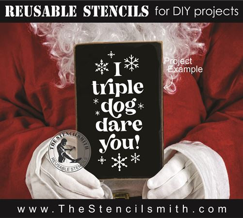 8473 - I triple dog dare you! - The Stencilsmith