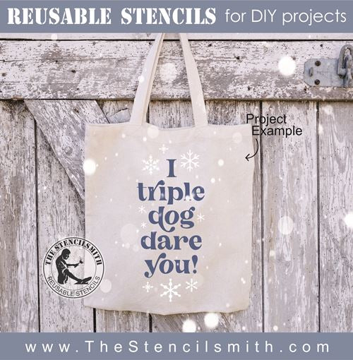 8473 - I triple dog dare you! - The Stencilsmith