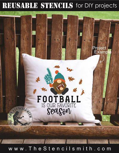 8494 - FOOTBALL is our favorite season - The Stencilsmith