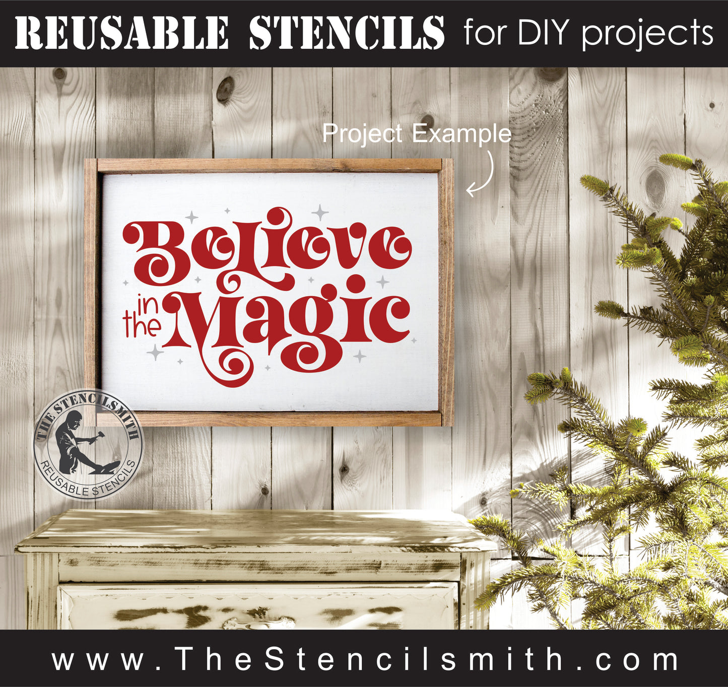 8514 - believe in the magic - The Stencilsmith