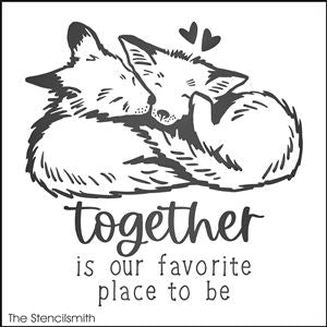 8652 - together is our favorite - The Stencilsmith