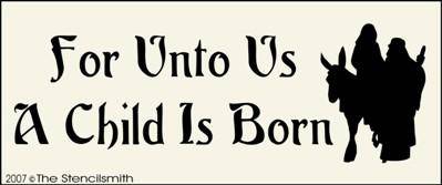 For Unto Us A Child Is Born - The Stencilsmith