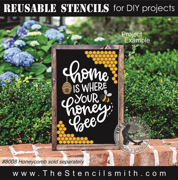 8696 - home is where your honey bee - The Stencilsmith