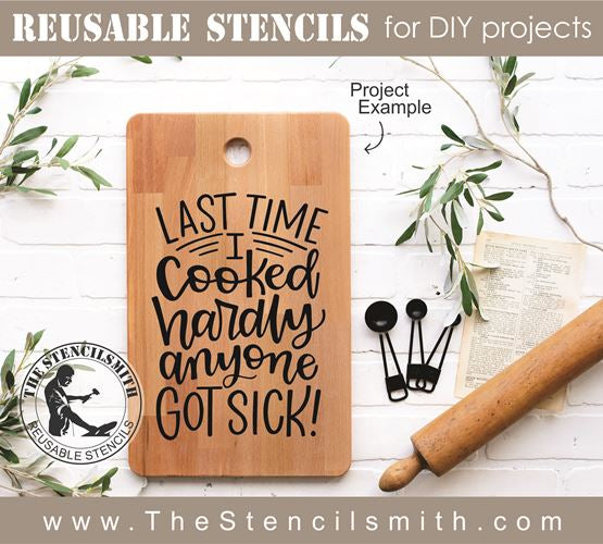 8727 - last time I cooked - The Stencilsmith