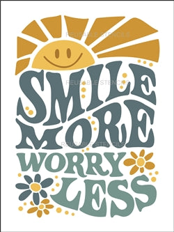 8755 - Smile More Worry Less - The Stencilsmith