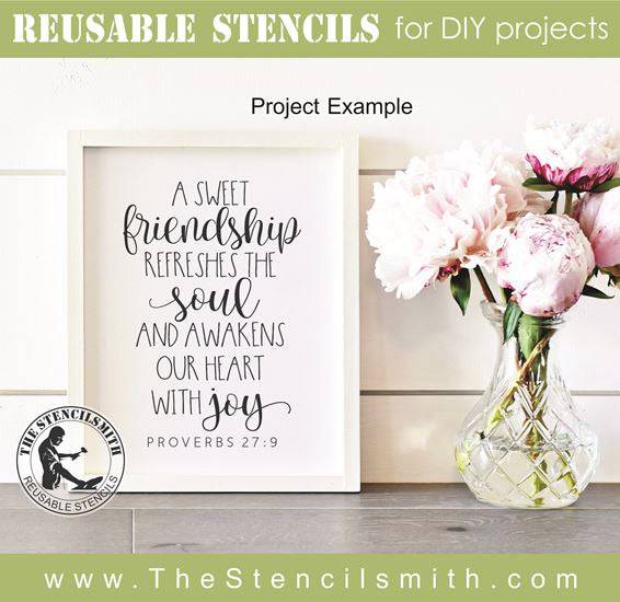 8768 - A sweet friendship refreshes the soul - The Stencilsmith