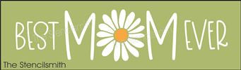 8815 - best mom ever - The Stencilsmith